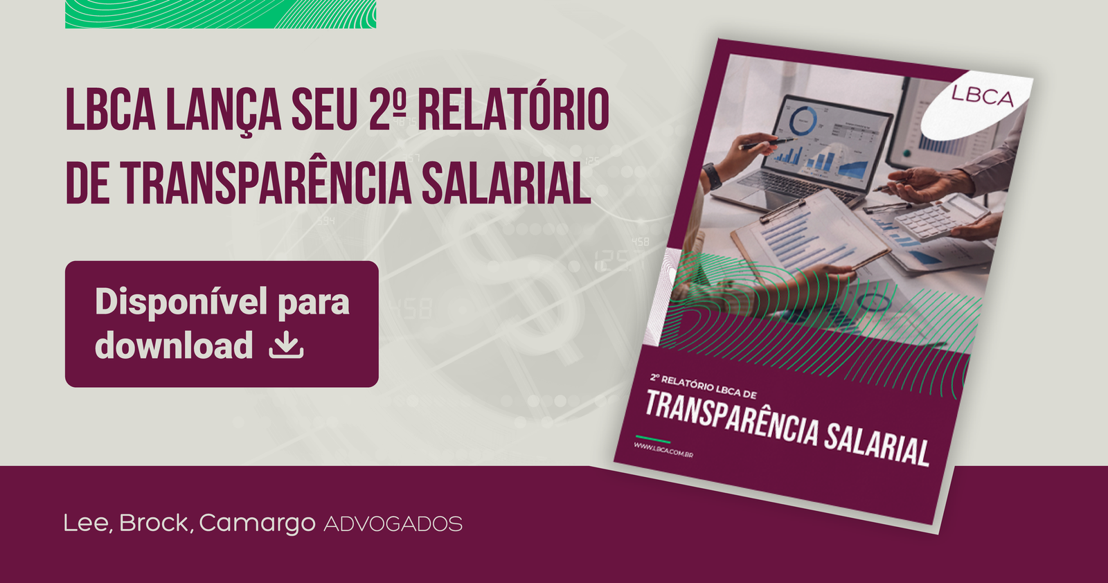 LBCA publica seu 2° relatório de transparência salarial